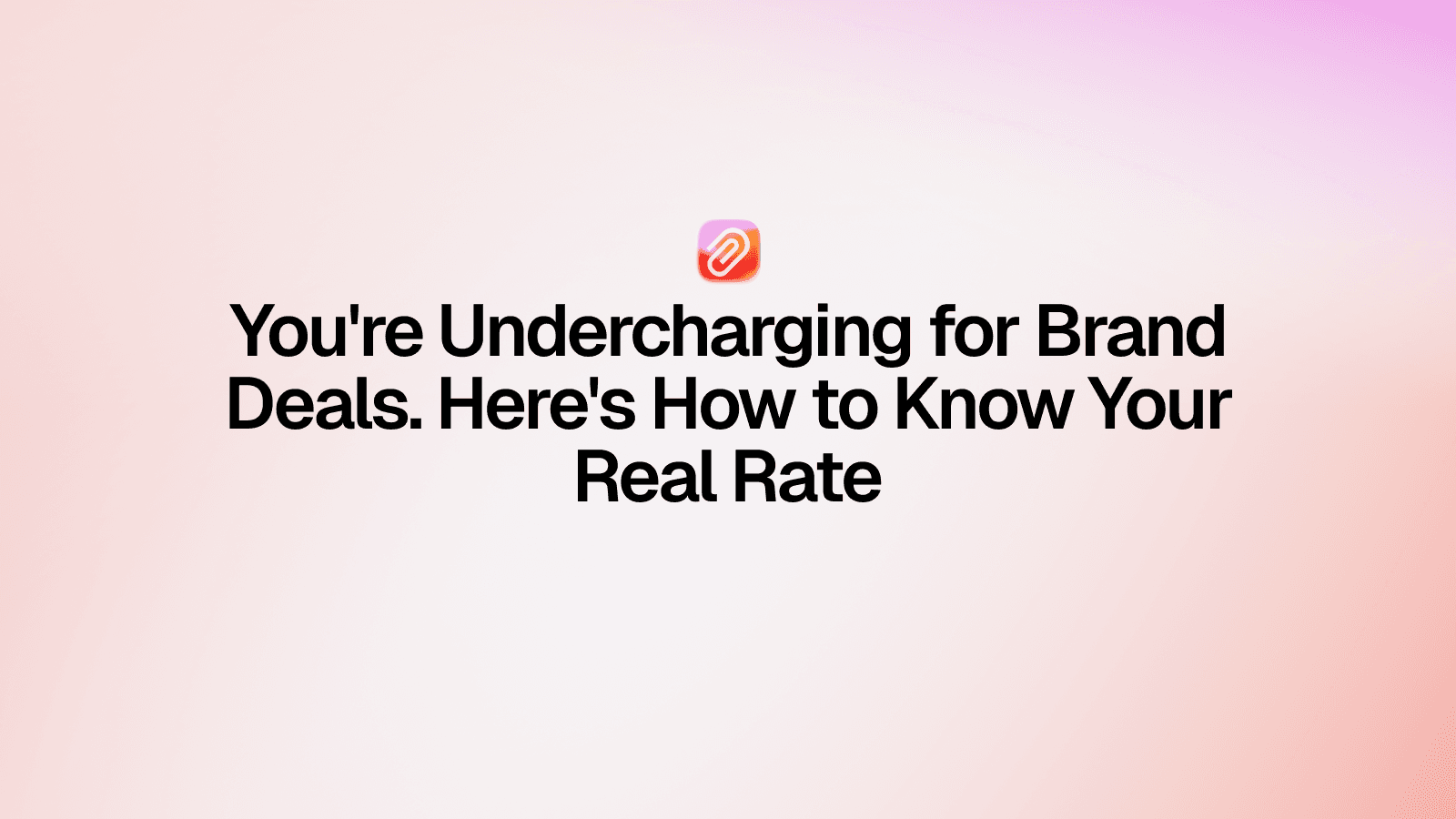 How to Price Brand Deals as a Content Creator in 2026