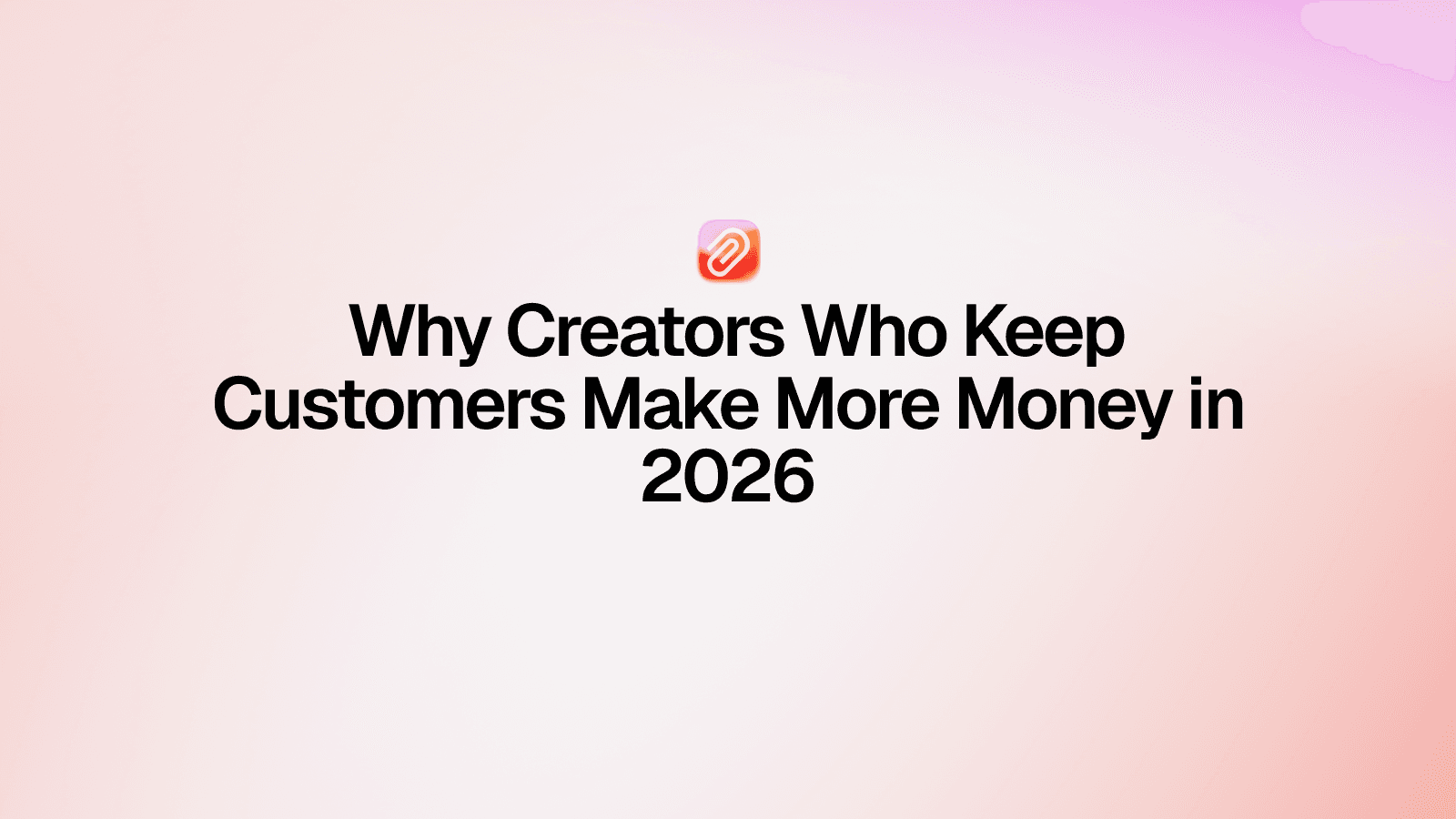 Retention-Based Brand Deals: Why Creators Who Keep Customers Make More Money in 2026